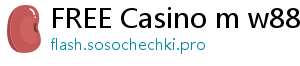 FREE Casino m w88asia com